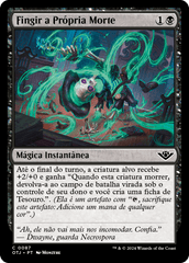 Fingir a Própria Morte / Fake Your Own Death - Magic: The Gathering - MoxLand