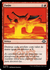 Fusão / Meltdown - Magic: The Gathering - MoxLand
