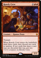 Tripulação Barulhenta / Rowdy Crew - Magic: The Gathering - MoxLand