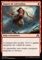 Ímpeto de Adrenalina / Rush of Adrenaline - Magic: The Gathering - MoxLand