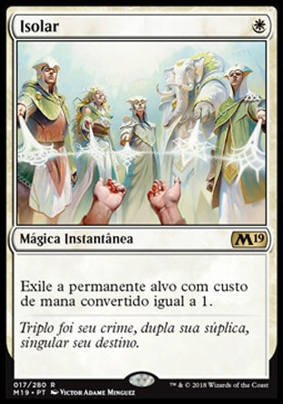 Isolar / Isolate - Magic: The Gathering - MoxLand