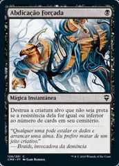 Abdicação Forçada / Ghastly Demise - Magic: The Gathering - MoxLand