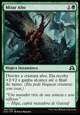 Mirar Alto / Aim High - Magic: The Gathering - MoxLand