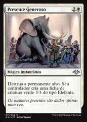 Presente Generoso / Generous Gift - Magic: The Gathering - MoxLand