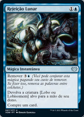 Rejeição Lunar / Lunar Rejection - Magic: The Gathering - MoxLand