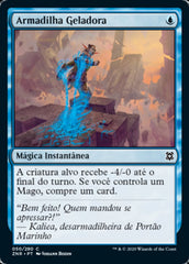 Armadilha Geladora / Chilling Trap - Magic: The Gathering - MoxLand