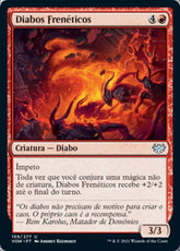 Diabos Frenéticos / Frenzied Devils - Magic: The Gathering - MoxLand