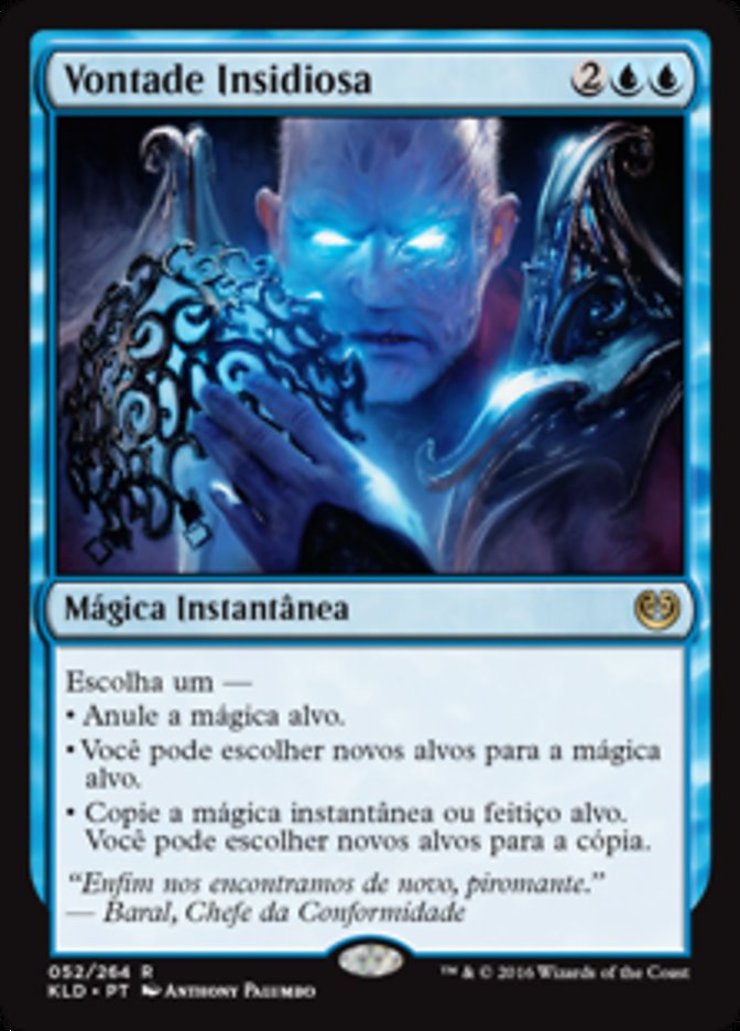 Vontade Insidiosa / Insidious Will - Magic: The Gathering - MoxLand