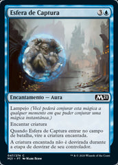 Esfera de Captura / Capture Sphere - Magic: The Gathering - MoxLand