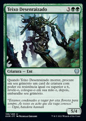 Teixo Desenraizado / Rootless Yew - Magic: The Gathering - MoxLand