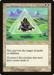 Adepto da Verdade / True Believer - Magic: The Gathering - MoxLand