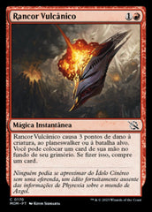 Rancor Vulcânico / Volcanic Spite - Magic: The Gathering - MoxLand