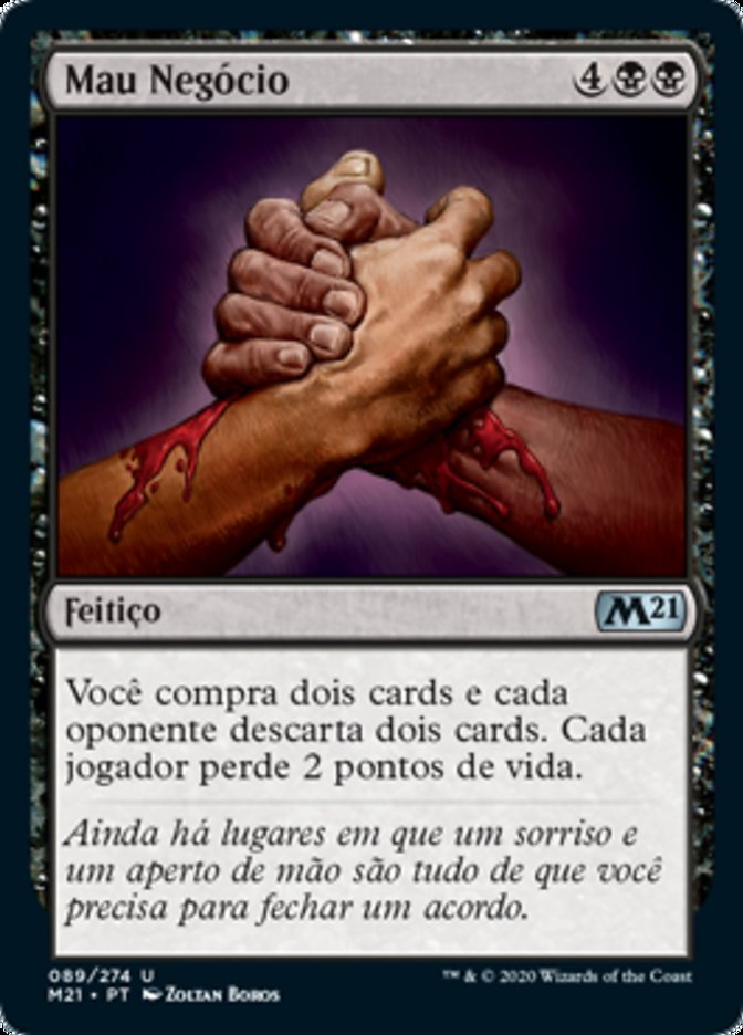 Mau Negócio / Bad Deal - Magic: The Gathering - MoxLand