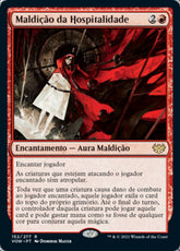 Maldição da Hospitalidade / Curse of Hospitality - Magic: The Gathering - MoxLand