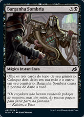 Barganha Sombria / Dark Bargain - Magic: The Gathering - MoxLand