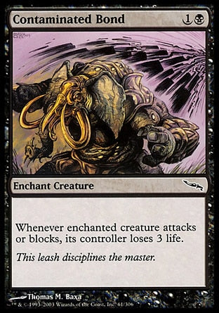 Elo Contaminado / Contaminated Bond - Magic: The Gathering - MoxLand