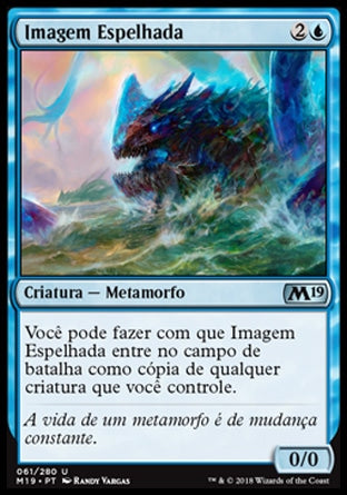 Imagem Espelhada / Mirror Image - Magic: The Gathering - MoxLand