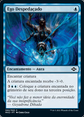 Ego Despedaçado / Shattered Ego - Magic: The Gathering - MoxLand