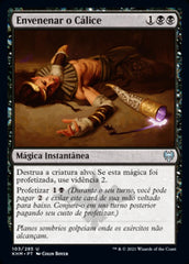 Envenenar o Cálice / Poison the Cup - Magic: The Gathering - MoxLand