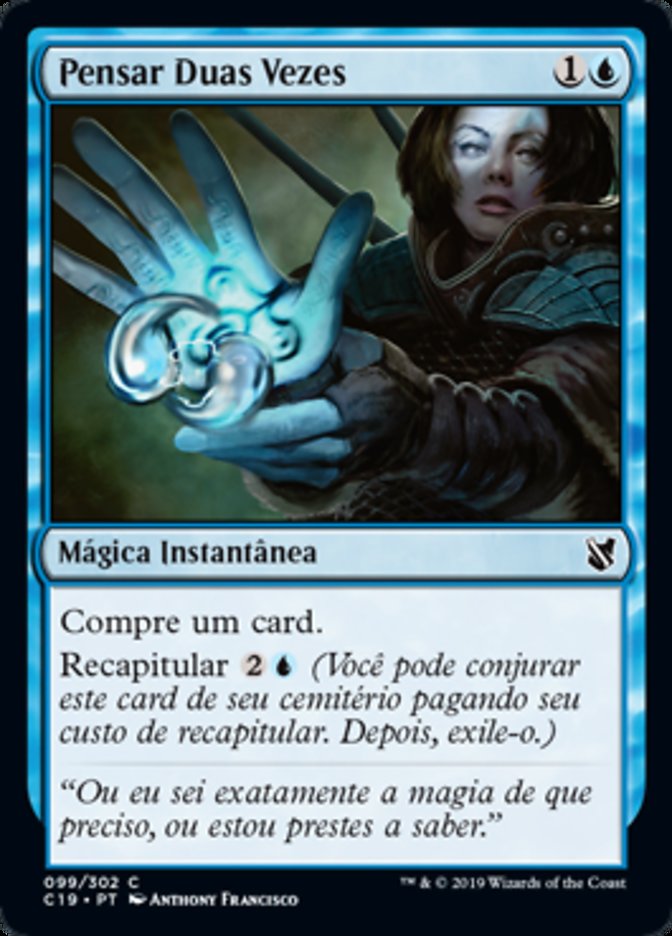 Pensar Duas Vezes / Think Twice - Magic: The Gathering - MoxLand
