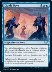Dia de Neve / Snow Day - Magic: The Gathering - MoxLand