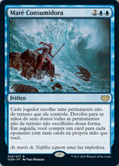 Maré Consumidora / Consuming Tide - Magic: The Gathering - MoxLand