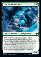 Trol Glaciodérmico / Icehide Troll - Magic: The Gathering - MoxLand