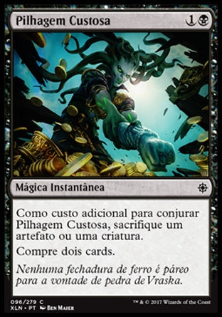 Pilhagem Custosa / Costly Plunder - Magic: The Gathering - MoxLand