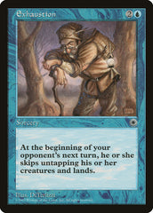 Exaustão / Exhaustion - Magic: The Gathering - MoxLand
