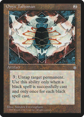 Talismã de Ônix / Onyx Talisman - Magic: The Gathering - MoxLand