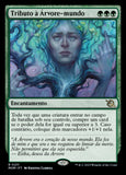 Tributo à Árvore-mundo / Tribute to the World Tree - Magic: The Gathering - MoxLand