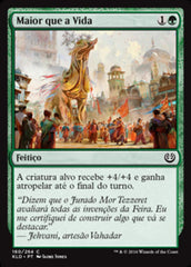 Maior que a Vida / Larger Than Life - Magic: The Gathering - MoxLand