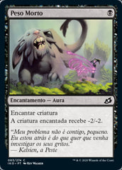 Peso Morto / Dead Weight - Magic: The Gathering - MoxLand