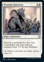 Presente Generoso / Generous Gift - Magic: The Gathering - MoxLand