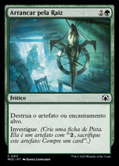 Arrancar pela Raiz / Root Out - Magic: The Gathering - MoxLand
