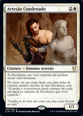 Artesão Condenado / Doomed Artisan - Magic: The Gathering - MoxLand