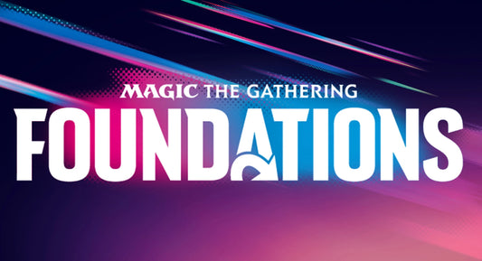 ANUNCIADO MAGIC: THE GATHERING FOUNDATIONS