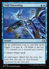 Desvendamento Selvagem / Wild Unraveling - Magic: The Gathering - MoxLand