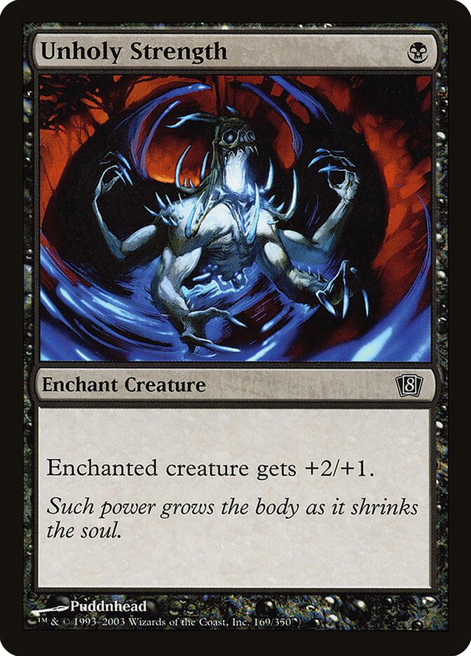 Força Profana / Unholy Strength - Magic: The Gathering - MoxLand