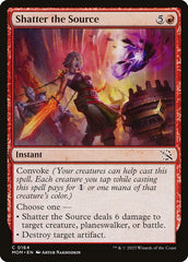 Estilhaçar a Fonte / Shatter the Source - Magic: The Gathering - MoxLand