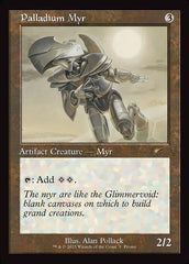Myr de Paládio / Palladium Myr - Magic: The Gathering - MoxLand
