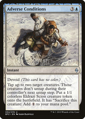 Condições Adversas / Adverse Conditions - Magic: The Gathering - MoxLand
