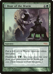 Rugido do Vorme / Roar of the Wurm - Magic: The Gathering - MoxLand