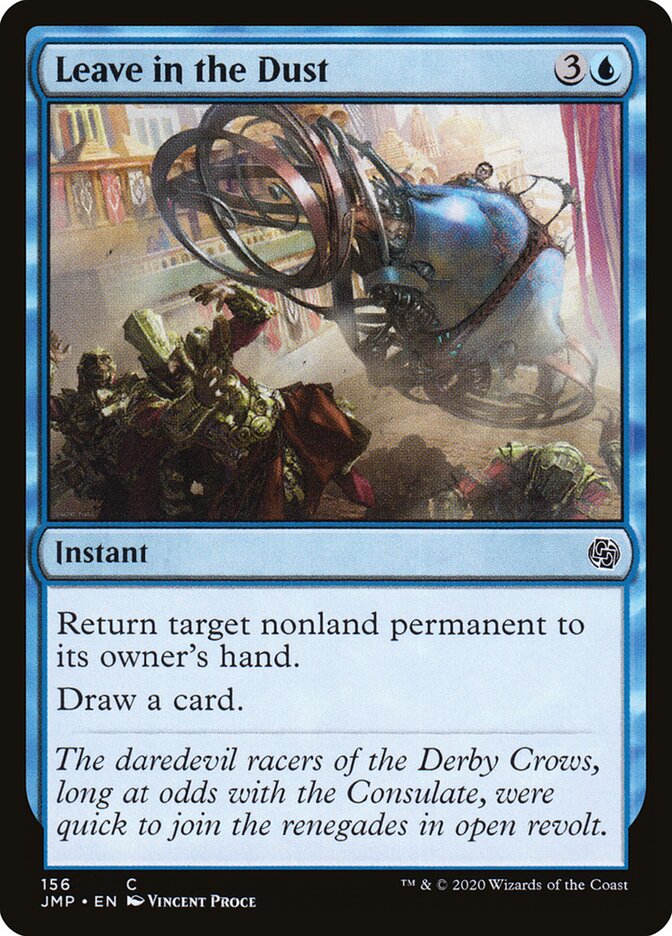 Dar Poeira / Leave in the Dust - Magic: The Gathering - MoxLand