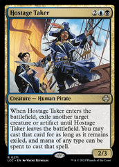 Tomadora de Reféns / Hostage Taker - Magic: The Gathering - MoxLand