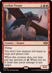 Tirano da Linha de Força / Leyline Tyrant - Magic: The Gathering - MoxLand