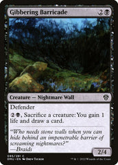 Barricada de Murmúrios / Gibbering Barricade - Magic: The Gathering - MoxLand