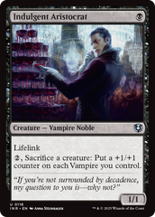 Aristocrata Indulgente / Indulgent Aristocrat - Magic: The Gathering - MoxLand