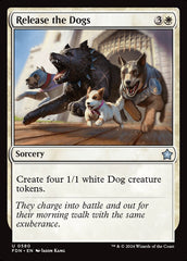 Soltar os Cachorros / Release the Dogs - Magic: The Gathering - MoxLand