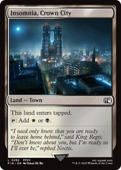 Insomnia, Cidade Real / Insomnia, Crown City - Magic: The Gathering - MoxLand